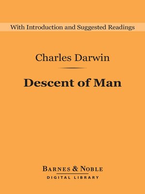cover image of Descent of Man and Selection in Relation to Sex